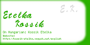 etelka kossik business card